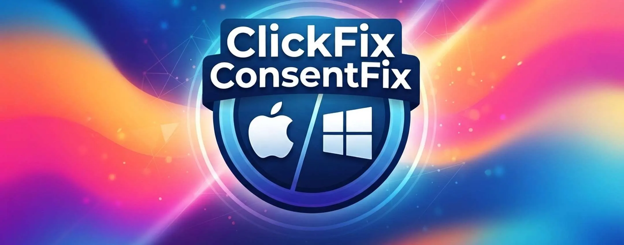Attacchi ClickFix per macOS e ConsentFix per Windows